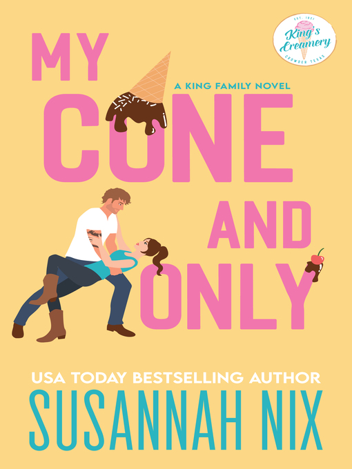 Title details for My Cone and Only by Susannah Nix - Available